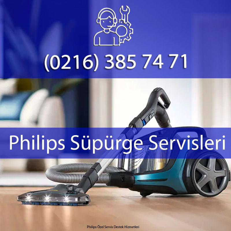 Philips Süpürge Servisleri